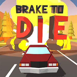 Brake To Die постер